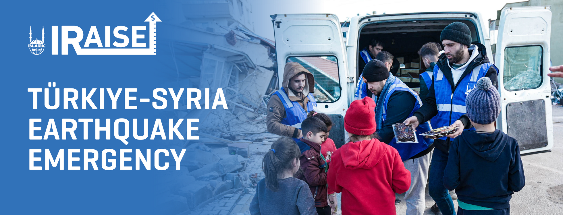 IRaise for Turkiye and Syria  2024